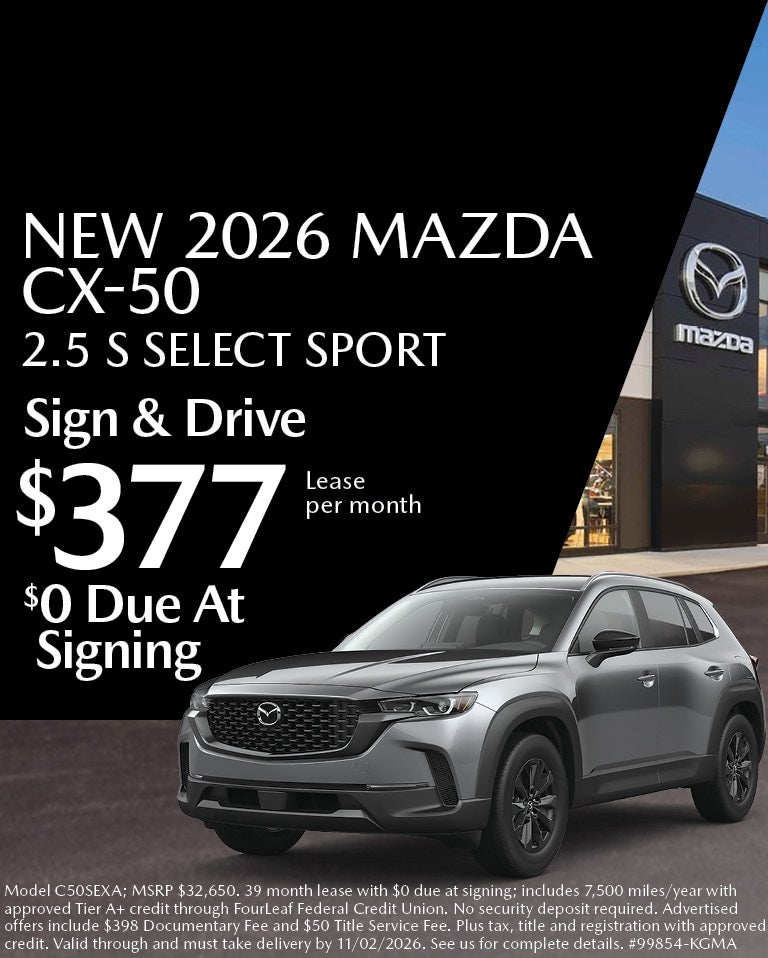 2026 Mazda CX-50 SIgn & Drive Lease Offer Ken Ganley Mazda